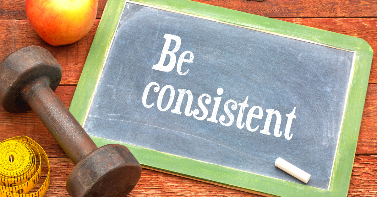 6 Ways to Build Consistency