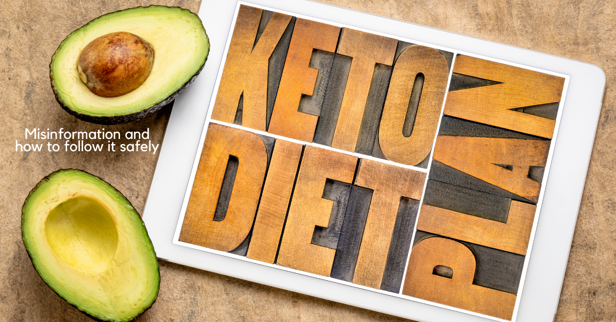 Misinformation around the keto diet